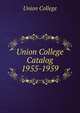 Union College Catalog. 1955-1959, Union College 