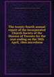The twenty-fourth annual report of the incorporated Church Society of the Diocese of Toronto for the year ending on the 30th April, 1866 microform, United Church of England and Ireland. Diocese of Toronto. Church Society 