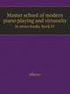 Master school of modern piano playing and virtuosity. in seven books, book IV, Alberto 