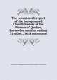 The seventeenth report of the Incorporated Church Society of the Diocese of Quebec, for twelve months, ending 31st Dec., 1858 microform, United Church of England and Ireland. Diocese of Quebec. Church Society 