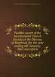 Twelfth report of the incorporated Church Society of the Diocese of Montreal, for the year ending 6th January, 1863 microform, United Church of England and Ireland. Diocese of Montreal. Church Society 