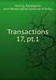 Transactions. 17, pt.1, Mining, Geological, and Metallurgical Institute of India 