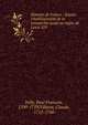 Histoire de France : depuis l'?tablissement de la monarchie jusqu'au r?gne de Louis XIV, Velly, Paul Francois, 1709-1759,Villaret, Claude, 1715-1766 