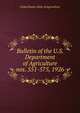 Bulletin of the U.S. Department of Agriculture. nos. 551-575, 1926, United States. Dept. of Agriculture 