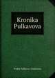 Kronika Pulkavova, Pribik Pulkava z Radenina 