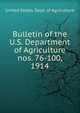 Bulletin of the U.S. Department of Agriculture. nos. 76-100, 1914, United States. Dept. of Agriculture 