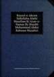 Rasool-e-Akram Sallallahu Alaihi Wasallam Ki Azan-o-Namaz By Shaykh Muhammad Abdur Rahman Mazahiri, Shaykh Muhammad Abdur Rahman Mazahiri 