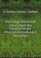Vorl?ufige Nachricht von einigen das Geschlecht der Pflanzen betreffenden Versuchen, K?lreuter, Johann Gottlieb 