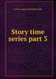 Story time series part 3, www.e-iqra.info bail ul ilm 