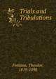 Trials and Tribulations, Theodor Fontane 