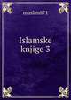 Islamske knjige 3, muslim871 