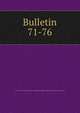 Bulletin. 71-76, University of Illinois (Urbana-Champaign campus) Engineering Experiment Station 