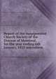 Report of the incorporated Church Society of the Diocese of Montreal, for the year ending 6th January, 1855 microform, United Church of England and Ireland. Diocese of Montreal. Church Society 