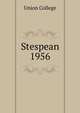 Stespean. 1956, Union College 