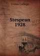 Stespean. 1928, Union College 