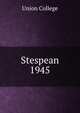Stespean. 1945, Union College 