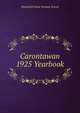 Carontawan 1925 Yearbook, Mansfield State Normal School 