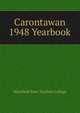 Carontawan 1948 Yearbook, Mansfield State Teachers College 
