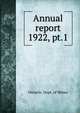 Annual report. 1922, pt.1, Ontario. Dept. of Mines 