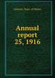 Twenty-fifth annual report of the Ontario bureau of mines 1916, Legislative Assembly of Ontario 