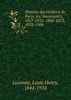 Histoire des th??tres de Paris: les Nouveaut?s, 1827-1832, 1866-1873, 1878-1906, Lecomte, Louis Henry, 1844-1914 