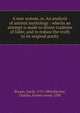 A new system, or, An analysis of antient mythology : wherin an attempt is made to divest tradition of fable; and to reduce the truth to its original purity, Bryant, Jacob, 1715-1804,Barclay, Charles, former owner. UPB 
