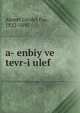 a- enbiy ve tevr-i ulef, Ahmet Cevdet Paa, 1822-1895 