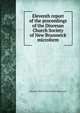 Eleventh report of the proceedings of the Diocesan Church Society of New Brunswick microform, Diocesan Church Society of New Brunswick 