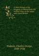 A short history of the kingdom of Ireland from the earliest times to the union with Great Britain, Walpole, Charles George, 1848-1926 