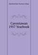 Carontawan 1957 Yearbook, Mansfield State Teachers College 