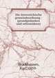 Die ?sterreichische gemeindeordnung : (grundgedanken und reformideen), Brockhausen, Karl, 1859- 