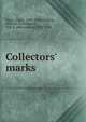 Collectors' marks, Fagan, Louis, 1845-1903,Einstein, Milton I. D,Goldstein, Max A. (Max Aaron), 1870-1941 