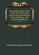 Examples of the works of art in the Museum and of the decorations of the building, with brief descriptions. v. 1, South Kensington Museum 