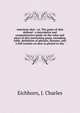 American skat : or, The game of skat defined : a descriptive and comprehensive guide on the rules and plays of this interesting game, including table, definition of phrases, finesses, and a full treatise on skat as played to-day, Eichhorn, J. Charles 