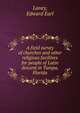 A field survey of churches and other religious facilities for people of Latin descent in Tampa, Florida, Laney, Edward Earl 