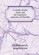 A study of the state aid for teachers' salaries of Florida, Dieffenwierth, James Ernest 