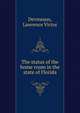 The status of the home room in the state of Florida, Devineaux, Lawrence Victor 