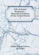 Life of James Buchanan : fifteenth President of the United States. 1, Curtis George Ticknor 