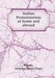 Italian Protestantism at home and abroad, Riggio, Amedeo Maria Diego 