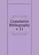 Cumulative Bibliography. v. 11, National Institutes of Health (U.S.). Division of Research Grants 