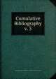 Cumulative Bibliography. v. 3, National Institutes of Health (U.S.). Division of Research Grants 