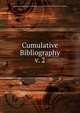 Cumulative Bibliography. v. 2, National Institutes of Health (U.S.). Division of Research Grants 