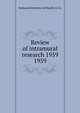 Review of intramural research 1959. 1959, National Institutes of Health (U.S.) 