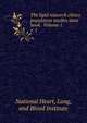 The lipid research clinics population studies data book. Volume 1. v. 1, National Heart, Lung, and Blood Institute 