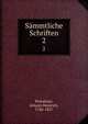 Smmtliche Schriften. 2, Pestalozzi, Johann Heinrich, 1746-1827 
