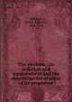 The electron : its isolation and measurement and the determination of some of its properties, Millikan, Robert Andrews, 1868-1953 