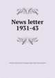 News letter. 1931-43, University of Illinois (Urbana-Champaign campus). Library School Association 