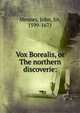 Vox Borealis, or The northern discoverie:, Mennes, John, Sir, 1599-1671 