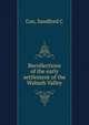 Recollections of the early settlement of the Wabash Valley, Sandford C. Cox 