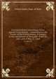 Correspondence concerning claims against Great Britain : transmitted to the Senate of the United States, in answer to the resolutions of December 4 and 10, 1867, and of May 27, 1868. 3, no.11, United States. Dept. of State 